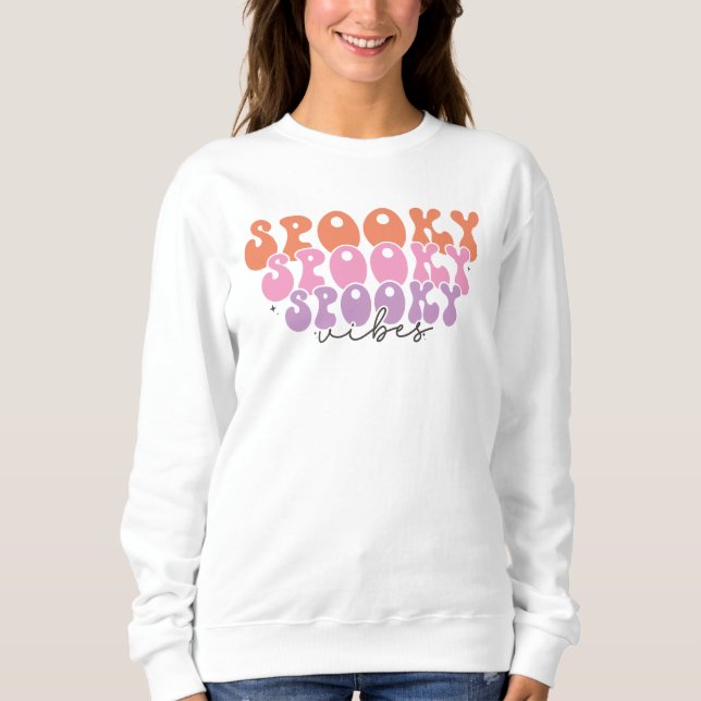 Spooky Spooky Spooky Vibes Sweatshirt (Vorderseite)