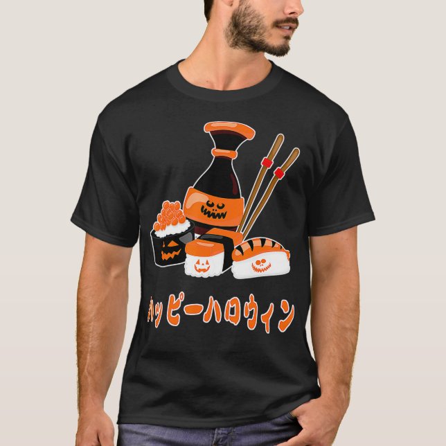 Spooky Sushi Happy Halloween in Japanisch Sashimi T-Shirt (Vorderseite)