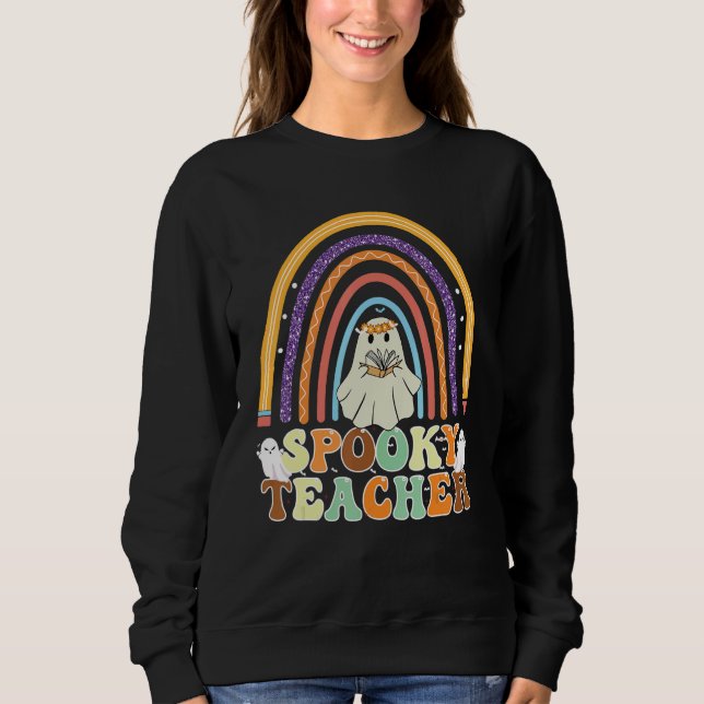 Spooky Teacher Groovy Retro Ghost Teacher Hallowee Sweatshirt (Vorderseite)