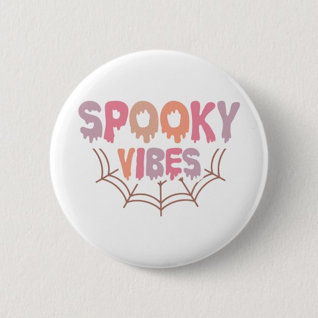 Spooky Vibes Button (Vorderseite)