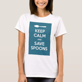 Spoonie-Behalten Sie Ruhe und retten Sie T-Shirt