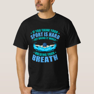 Sport macht Spaß schwimmen Schwimmer Trainer Män T-Shirt