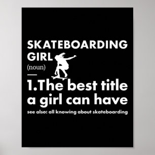 Sport Mädchen Definition Skateboarding Poster