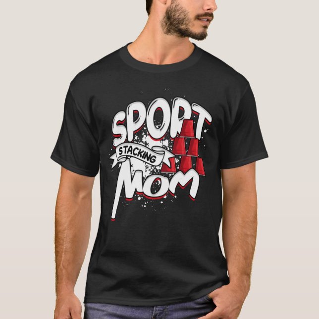 Sport Stacking Mom Speed Stacker Sport Stacking fr T-Shirt (Vorderseite)