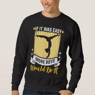 Sportgymnastik und Gerätturnen Team-Akrobatik t Sweatshirt