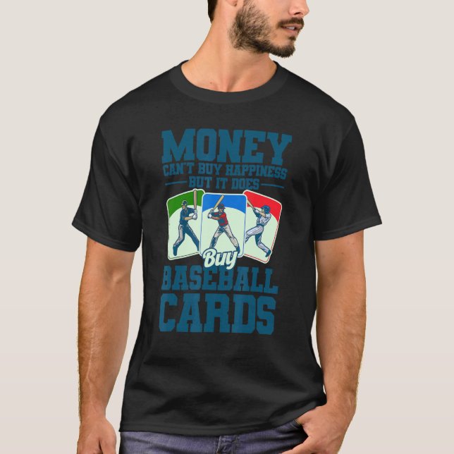Sportkarten-Sammler Funny Baseball Card kaufen Kar T-Shirt (Vorderseite)