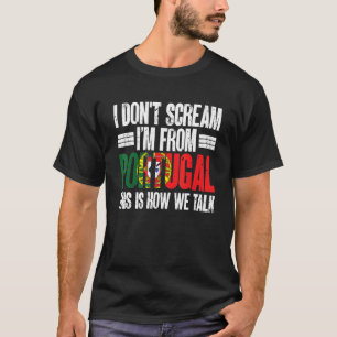 Sportliebhaber Lustiger Portugiese Ich bin aus Por T-Shirt