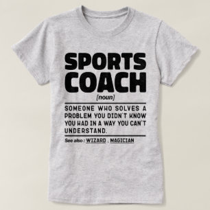 Sports Coach Noun Definition Certified Trainer T-Shirt