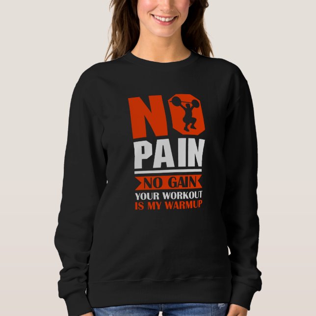 Sports Fitness Bodybuilding Workout Weightlifting  Sweatshirt (Vorderseite)
