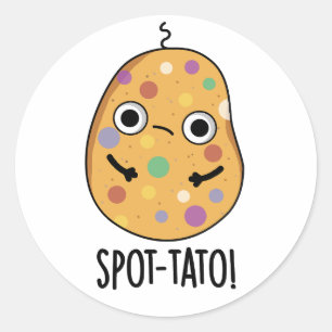 Spot-tato Funny Potato Pun Runder Aufkleber