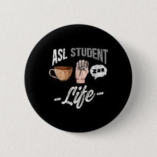 Sprach-Attraf taube Bewusstsein Asl Student Spaß G Button