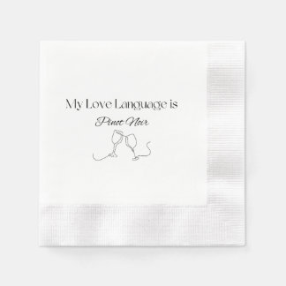 Sprache der Liebe: Pinot Noir (Schwarzes Schreiben Serviette