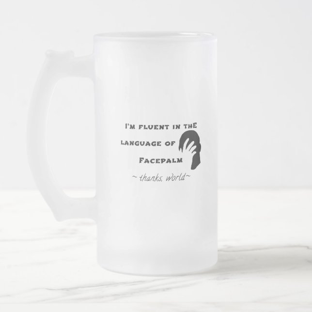 Sprache Facepalms Mattglas Bierglas (Links)