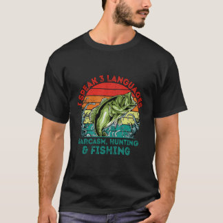 Sprachen Sarcasm Jagd Hobby Hunter Pas T-Shirt
