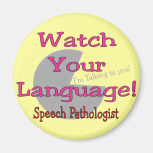Sprachpathologe "Uhr Ihre Sprache " Magnet