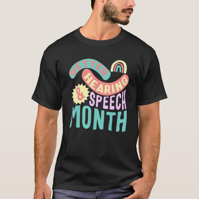 Sprachtherapeut Month Language Pathol T-Shirt (Vorderseite)