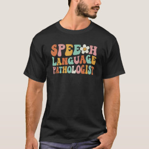 Sprachtherapie Retro Groovy Speech Pathol T-Shirt