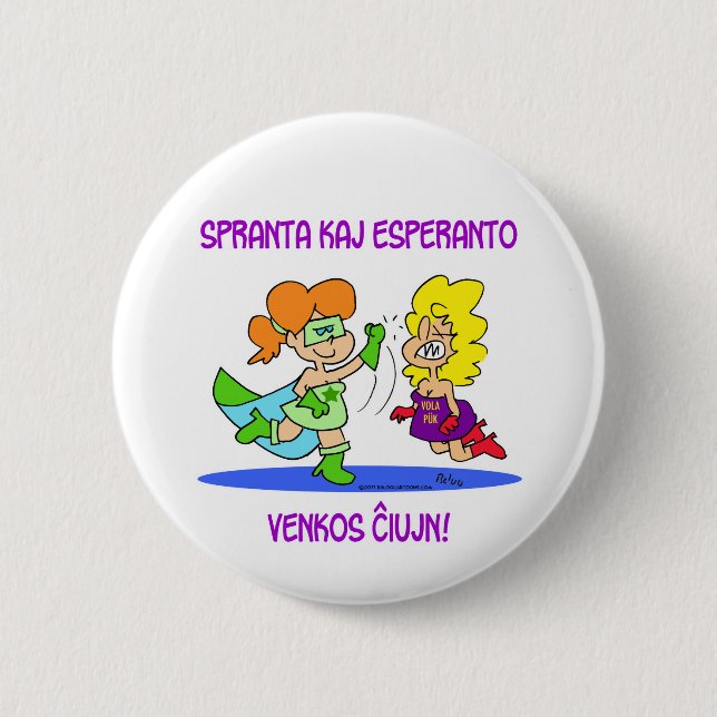 spranta kaj Esperanto venkos chiujn cxujn ciujn Button (Vorderseite)