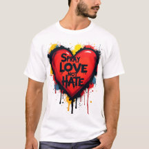 Spray Ihre Liebe, nicht Hass - Graffiti Herz
