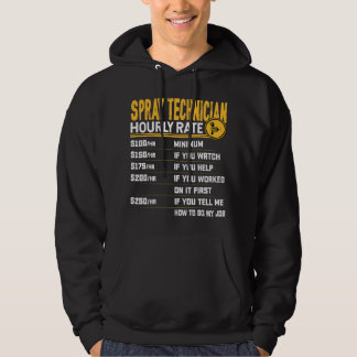 Spray Technician Stundenrate Funny Spray Painter S Hoodie