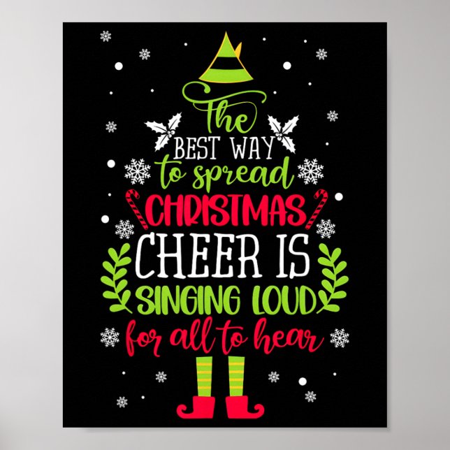 Spread Christmas Cheer singt Loud Xmas Elf P Poster (Vorne)