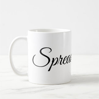 Spread-Hope-Tasse Kaffeetasse