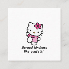 Spread Kindness Like Confetti Quadratische Visitenkarte