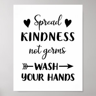 Spread Kindness nicht Keime waschen Ihre Hände Bad Poster