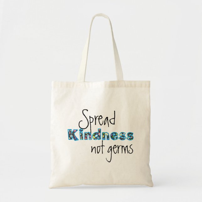 Spread Kindness not germs Tragetasche (Vorne)