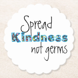 Spread Kindness Ø Germs-Untersetzer Untersetzer