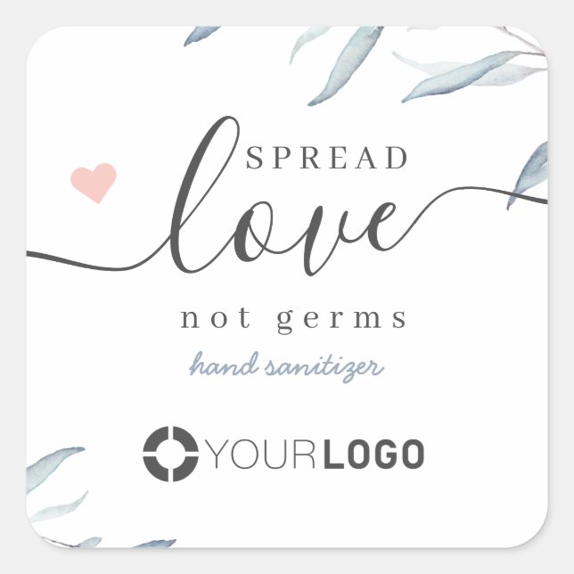 Spread Liebe Hand Sanitizer Blue Greenery Logo Quadratischer Aufkleber (Vorderseite)