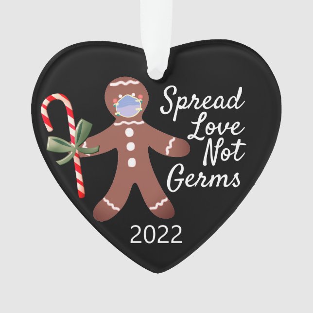 Spread-Liebe Nicht Germs Covid 19 Gingerbread 2020 Ornament (Vorderseite)