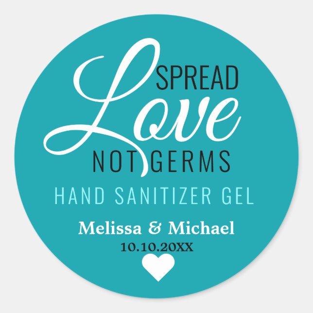 Spread-Liebe Nicht Germs Wedding Sanitizer Gefalle Runder Aufkleber (Vorderseite)