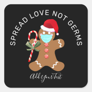 Spread Liebe Nicht Keime Weihnachten 2020 Lebkuche Quadratischer Aufkleber