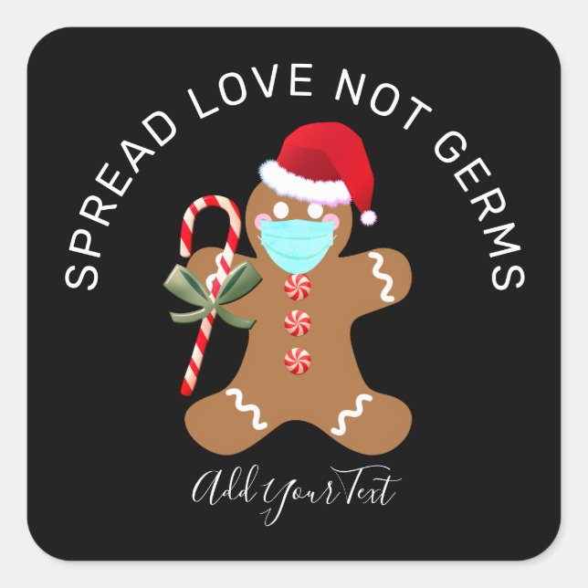 Spread Liebe Nicht Keime Weihnachten 2020 Lebkuche Quadratischer Aufkleber (Vorderseite)