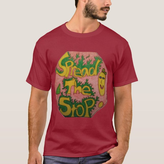 Spread the stop T - Shirt (Vorderseite)