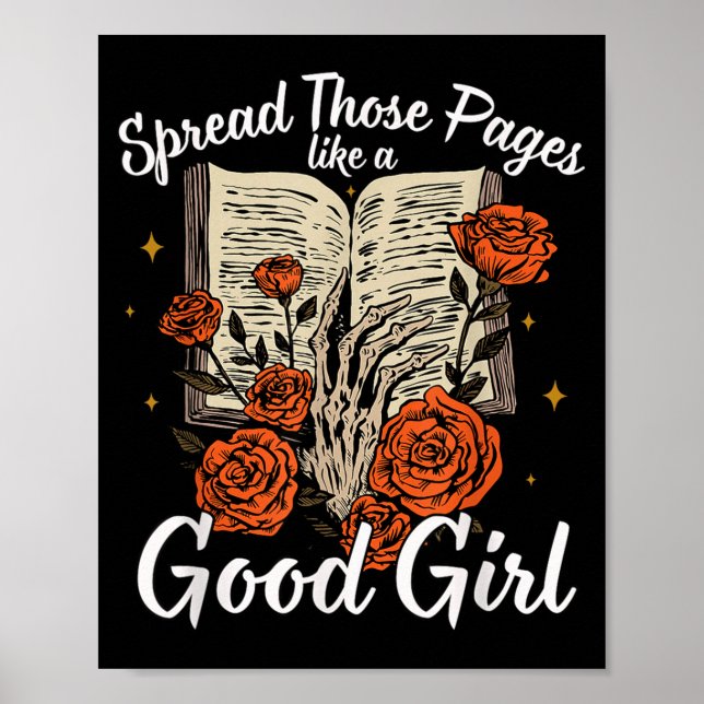 Spread Those Pages Like A Good Girl Dark Romance S Poster (Vorne)