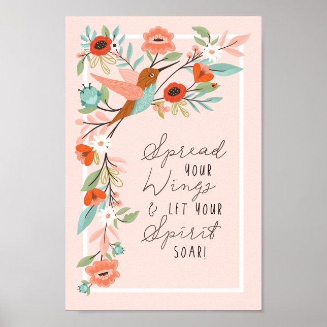 Spread Your Wings Lass Your Spirit Soar Hummingbir Poster (Vorne)