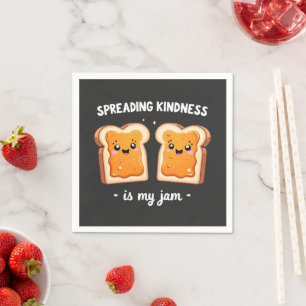 Spreading Kindness ist mein Jam Funny Loaf Brot Ja Serviette