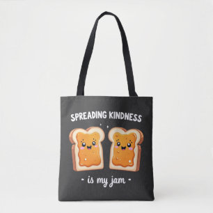 Spreading Kindness ist mein Jam Funny Loaf Brot Ja Tasche