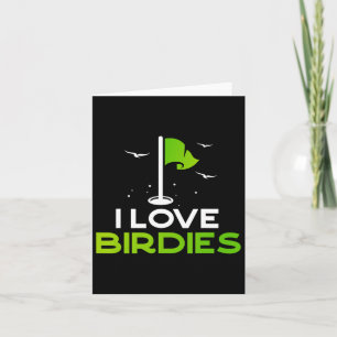 Sprechen Birdie to Me Funny Golf Pun Geschenk I Li Karte