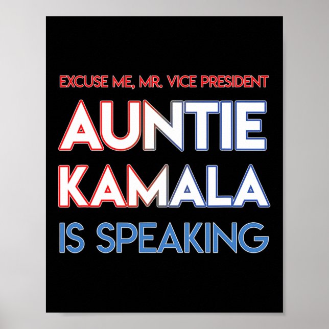 Sprechen Kamala Harris Tante Schwarz Indisch Ameri Poster (Vorne)