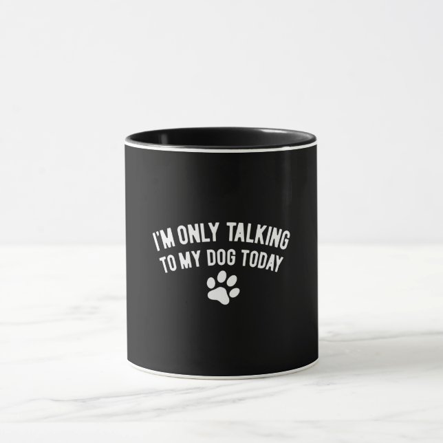 Sprechen mit meinem Hund Graphic Tasse (Zentrum)