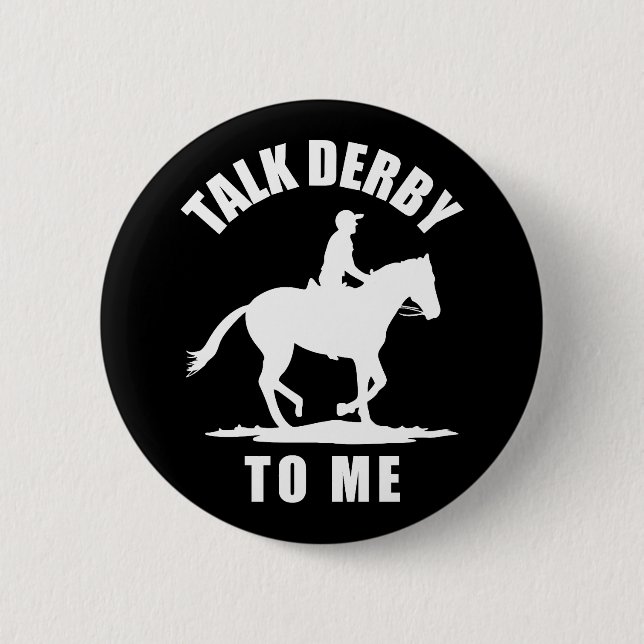 Sprechen Sie Derby mit mir - Pferderennen Button (Vorderseite)
