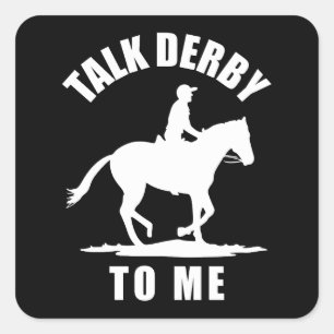 Sprechen Sie Derby mit mir - Pferderennen Quadratischer Aufkleber
