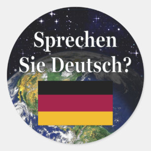 Sprechen Sie Deutsches? auf Deutsch. Flagge u. Runder Aufkleber