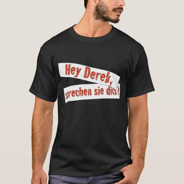 Sprechen sie Dick T-Shirt (Vorderseite)