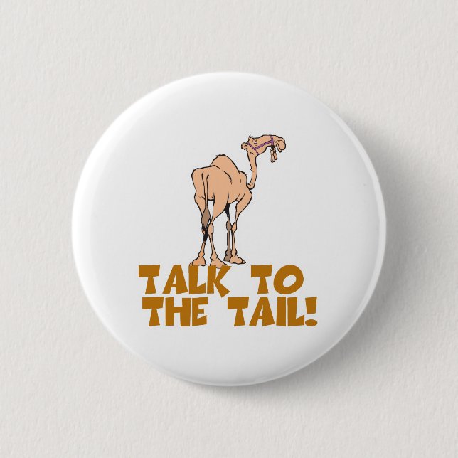 Sprechen Sie mit dem Schwanz Camel Button (Vorderseite)