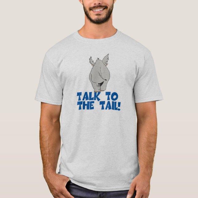 Sprechen Sie mit dem Schwanz-Elefanten T-Shirt (Vorderseite)