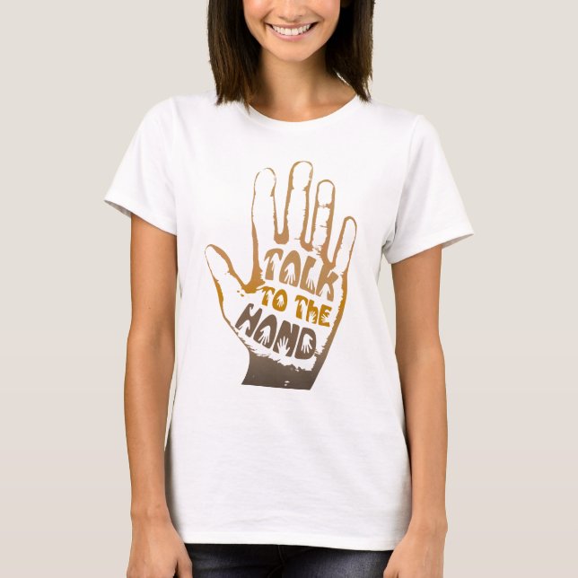 Sprechen Sie mit der Hand T-Shirt (Vorderseite)